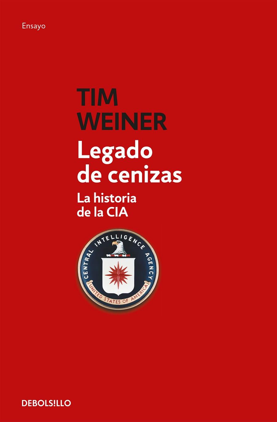 LEGADO DE CENIZAS | 9788499899343 | WEINER, TIM