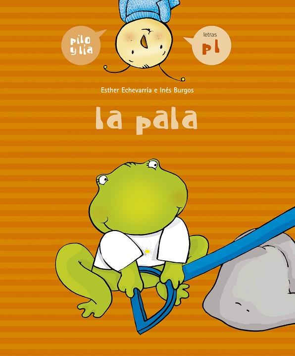 PALA, LA (P, L) | 9788426357946 | ECHEVARRÍA, ESTHER