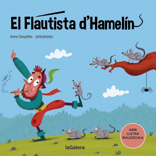 FLAUTISTA D'HAMELÍN, EL | 9788424669782 | CANYELLES, ANNA