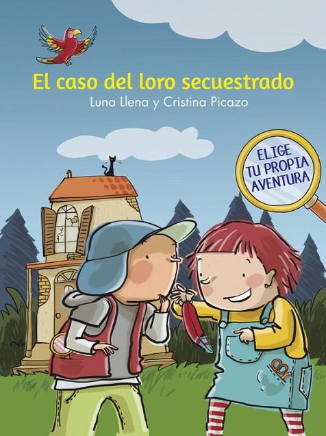 CASO DEL LORO SECUESTRADO, EL | 9788448846930 | LLENA, LUNA / PICAZO, CRISTINA