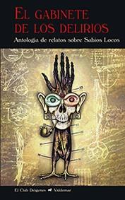 GABINETE DE LOS DELIRIOS, EL | 9788477028475 | VARIOS AUTORES