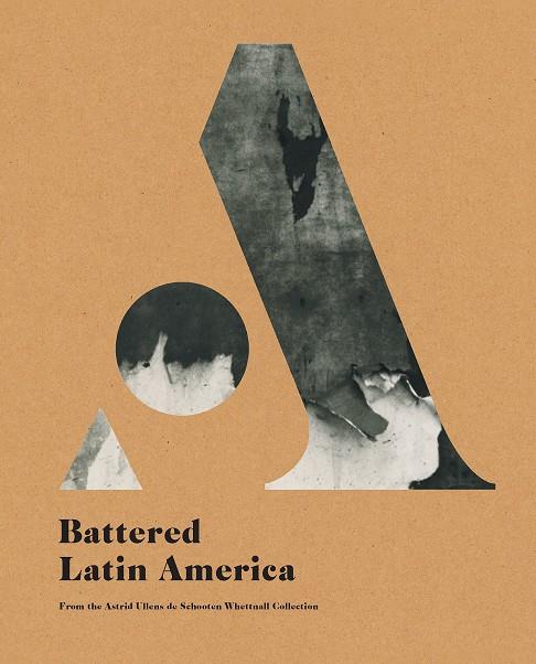 AMÉRICA LATINA GOLPEADA /  BATTERED LATIN AMERICA | 9788417975678 | VARIOS AUTORES