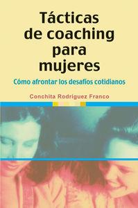 TÁCTICAS DE COACHING PARA MUJERES | 9788497561990 | RODRÍGUEZ FRANCO, CONCHITA