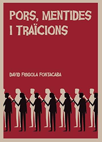 PORS, MENTIDES I TRAÏCIONS | 9788417415211 | FRIGOLA FONTACABA, DAVID