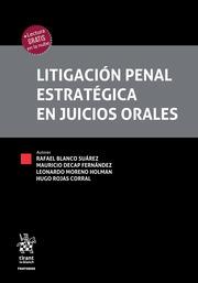 LITIGACIÓN PENAL ESTRATÉGICA EN JUICIOS ORALES | 9788413786537 | BLANCO SUÁREZ, RAFAEL