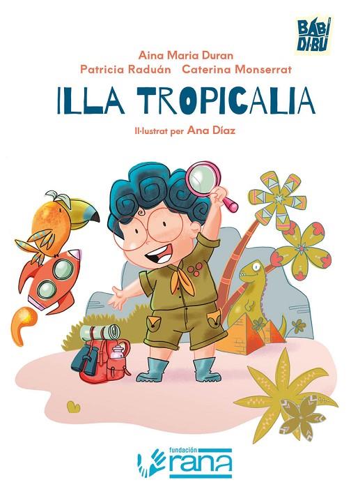 ILLA TROPICALIA | 9791387982478 | DURAN, AINA MARIA / MONSERRAT, CATERINA