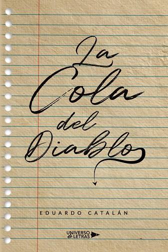 COLA DEL DIABLO, LA | 9788419389213 | CATALÁN, EDUARDO