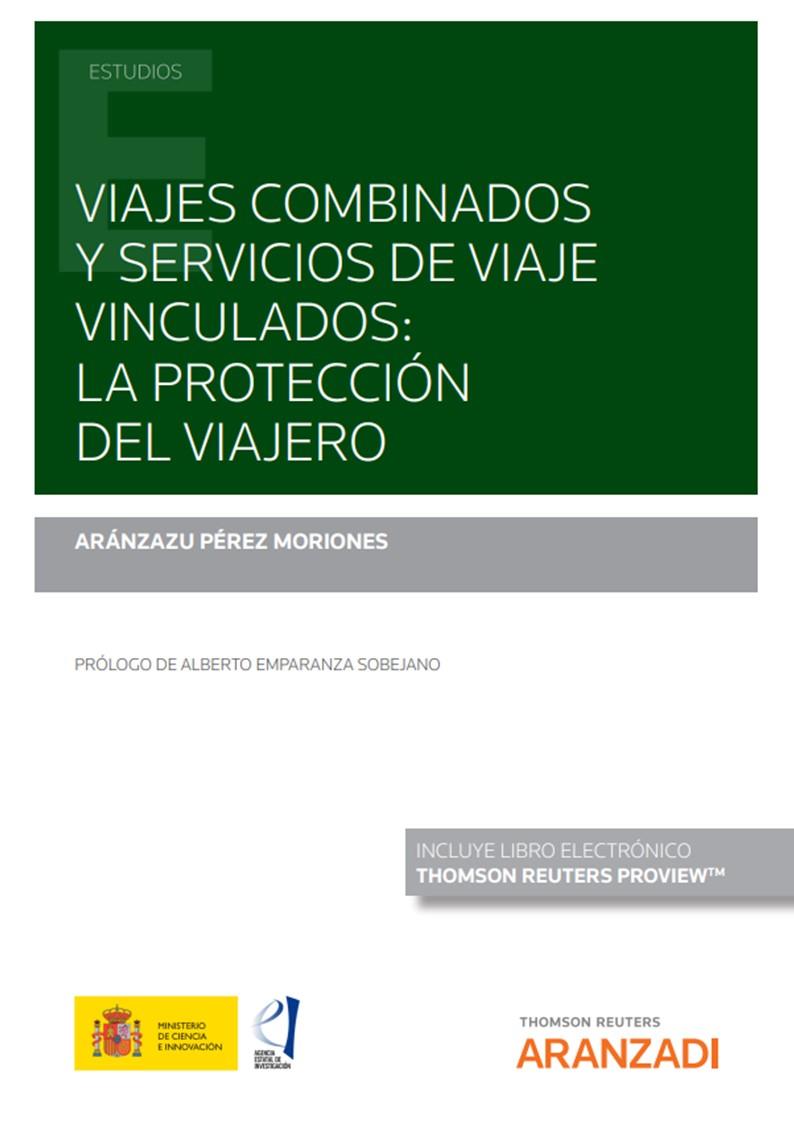 VIAJES COMBINADOS Y SERVICIOS DE VIAJE VINCULADOS | 9788413919355 | PEREZ MORIONES, ARANZAZU