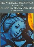 CORPUS VITREARUM MEDII AEVI: CATALUNYA, 5.1 ELS VITRALLS DE LA CATEDRAL DE LA SEU D'URGELL I DE LA COL·LEGIATA | 9788499652337 | VILA-GRAU, JOAN/VILA I DELCLÒS, ANTONI/CAÑELLAS, SÍLVIA