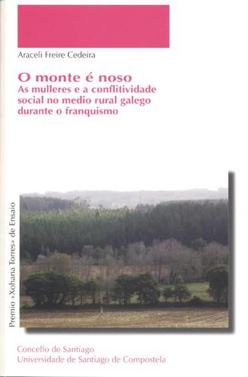 OP/320-O MONTE E NOSO | 9788498878424 | FREIRE CEDEIRA, ARACELI