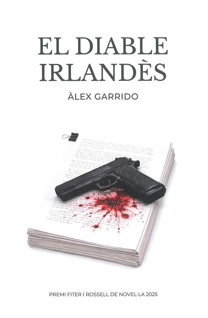 DIABLE IRLANDÈS, EL | 9789992057513 | GARRIDO, ÀLEX