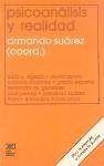 PSICOANALISIS Y REALIDAD | 9789682315053 | SUAREZ, ARMANDO
