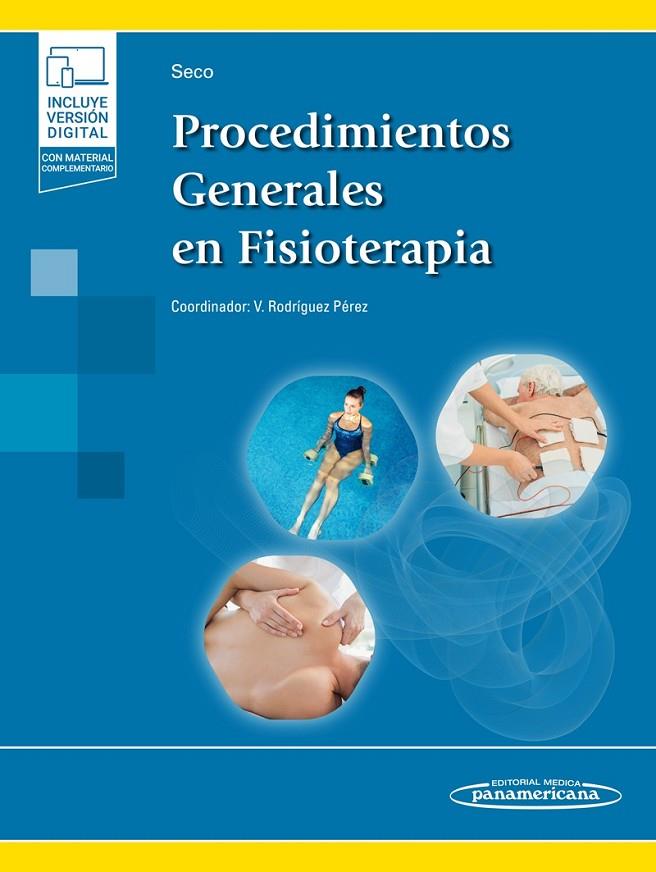 PROCEDIMIENTOS GENERALES EN FISIOTERAPIA | 9788491107965 | JESÚS SECO CALVO