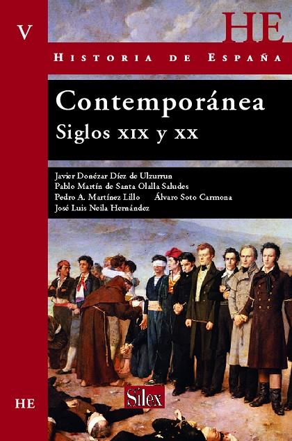 HISTORIA DE ESPAÑA 5. CONTEMPORÁNEA | 9788477371786 | NEILA HERNANDEZ, JOSE LUIS