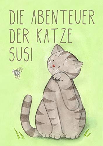 DIE ABENTEUER DER KATZE SUSI | 9783749485581 | QUAKPER, SABRINA