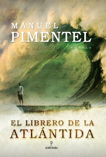 LIBRERO DE LA ATLÁNTIDA, EL | 9788496710023 | PIMENTEL, MANUEL