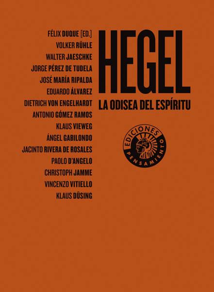 HEGEL. LA ODISEA DEL ESPÍTRITU | 9788487619151 | DUQUE PAJUELO, FÉLIX