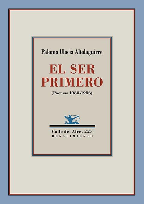 SER PRIMERO, EL | 9788419231598 | ULACIA ALTOLAGUIRRE, PALOMA