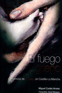 FUEGO GRIEGO | 9788494081156 | CORTES ARRESE, MIGUEL
