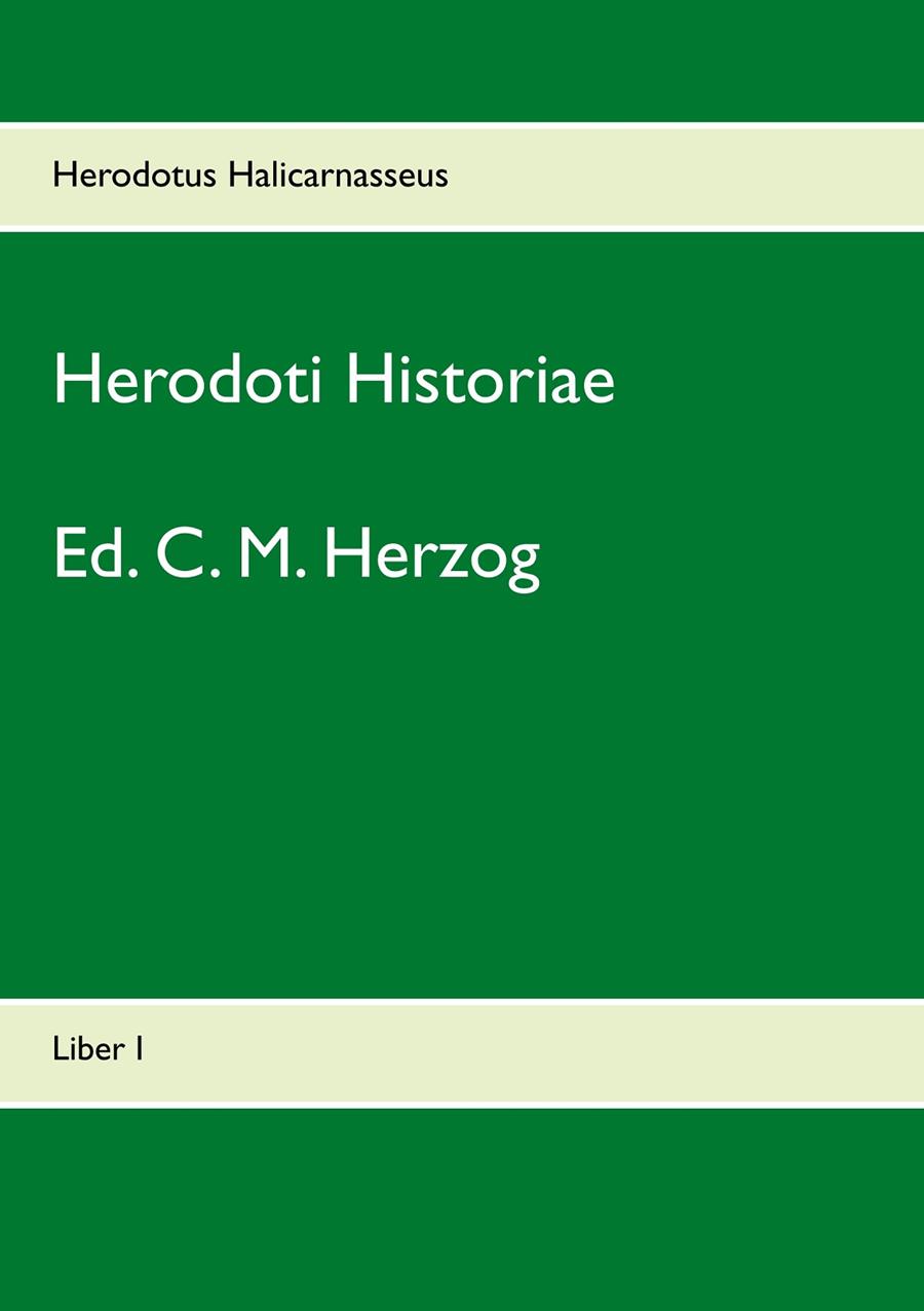 HERODOTI HISTORIAE | 9783746074290 | HALICARNASSEUS, HERODOTUS