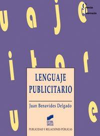 LENGUAJE PUBLICITARIO | 9788477384960 | BENAVIDES DELGADO, JUAN