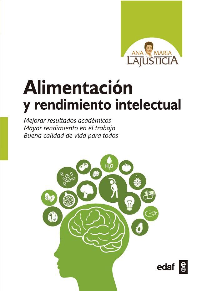 ALIMENTACIÓN Y RENDIMIENTO INTELECTUAL | 9788441437944 | LAJUSTICIA BERGASA, ANA MARÍA