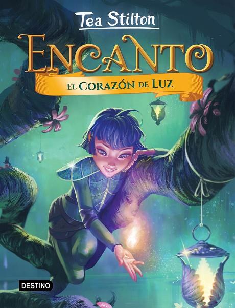 ENCANTO. EL CORAZÓN DE LUZ | 9788408268505 | STILTON, TEA