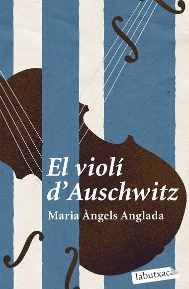 VIOLÍ D'AUSCHWITZ, EL | 9788419107114 | ANGLADA, MARIA ÀNGELS