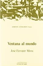VENTANA AL MUNDO | 9788476580097 | FERRATER MORA, JOSE