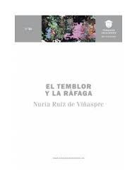 TEMBLOR Y LA RÁFAGA, EL | 9788494792472 | RUIZ DE VIÑASPRE, NURIA