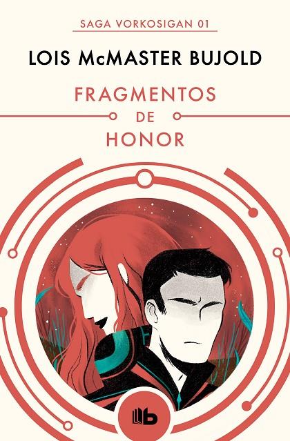 FRAGMENTOS DE HONOR | 9788490708538 | BUJOLD, LOIS MCMASTER