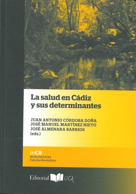 SALUD EN CÁDIZ Y SUS DETERMINANTES, LA | 9788498285178 | VARIOS AUTORES