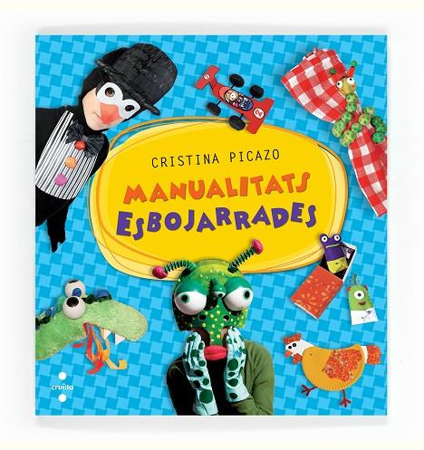 MANUALITATS ESBOJARRADES | 9788466135962 | PICAZO MARZO, CRISTINA