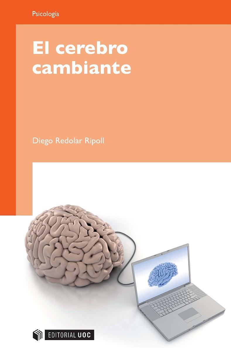 CEREBRO CAMBIANTE, EL | 9788493700751 | REDOLAR, DIEGO