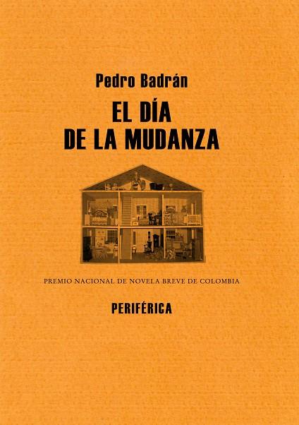 DIA DE LA MUDANZA, EL | 9788493623241 | BADRAN, PEDRO