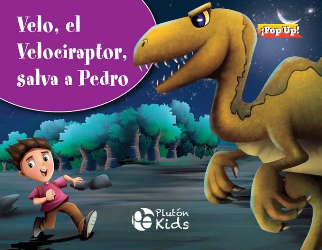 VELO EL VELOCIRAPTOR SALVA A PEDRO | 9788417928346