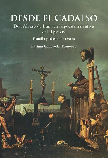 DESDE EL CADALSO | 9788491925309 | CODESEDA TRONCOSO, FÁTIMA