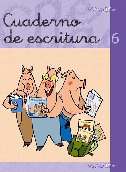 CUADERNOS ESCRITURA 6 | 9788496514706 | GONZÁLEZ, ARMAND