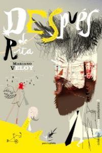 DESPUES DE RITA | 9788493829667 | VELOY, MARIANO