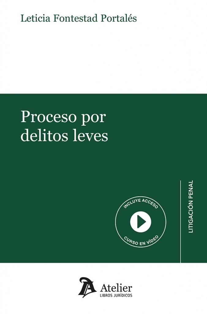 PROCESO POR DELITOS LEVES | 9791387867829 | FONTESTAD PORTALES, LETICIA