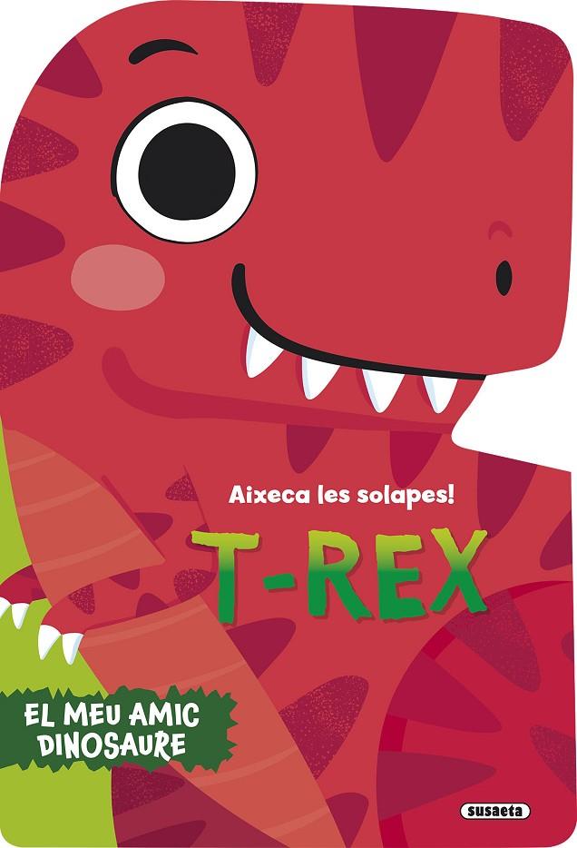 T-REX | 9788410844032 | SUSAETA EDICIONES