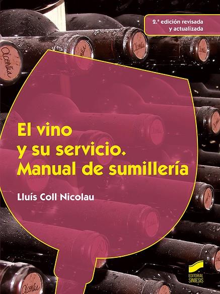 VINO Y SU SERVICIO, EL | 9788490771907 | COLL NICOLAU, LLUÍS