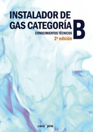 INSTALADOR DE GAS CATEGORÍA B | 9788416338542 | CANO PINA, JOSÉ