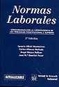 NORMAS LABORALES . CONCORDADAS CON LA JURISPRUDENCIA DE LOS TRIBUNALES CONSTITUCIONAL Y SUPREMO | 9788484425670 | IGNACIO ALBIOL MONTESINOS/CARLOS L. ALFONSO MELLADO/ÁNGEL BLASCO PELLICER/JOSÉ MARÍA GOERLICH PESET