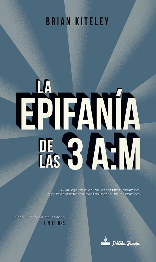 EPIFANÍA DE LAS 3 A.M, LA | 9788494613197 | KITELEY, BRIAN