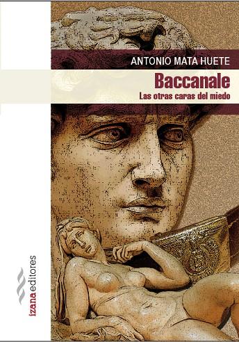 BACCANALE | 9788494456701 | MATA HUETE, ANTONIO