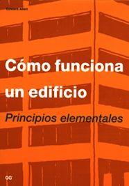 CÓMO FUNCIONA UN EDIFICIO | 9788425210891 | ALLEN, EDWARD