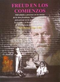 FREUD EN LOS COMIENZOS | 9789707224896 | VEGA AVILA, JOSE RAMON