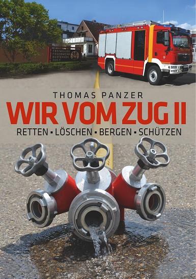 WIR VOM ZUG II | 9783749440092 | PANZER, THOMAS