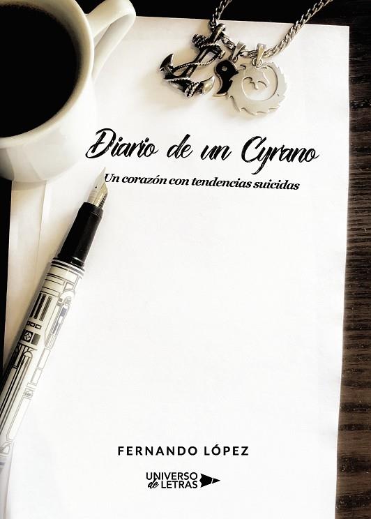 DIARIO DE UN CYRANO | 9788417740207 | LÓPEZ, FERNANDO